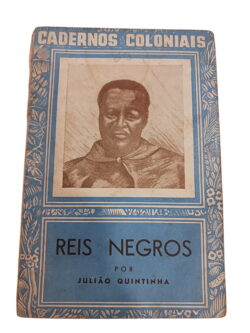 Reis Negros - Julião Quintinha