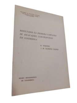 Resultados da primeira campanha de escavações luso-francesas em Conimbriga -