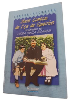 Seis Contos de Eça de Queirós - Luísa Ducla Soares
