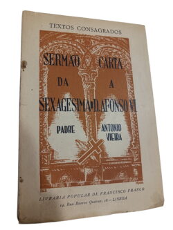 Sermão da sexagésima e carta a Afonso VI - Padre António Vieira