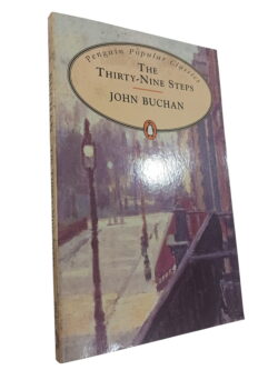 The Thirty-Nine Steps - JOHN BUCHAN