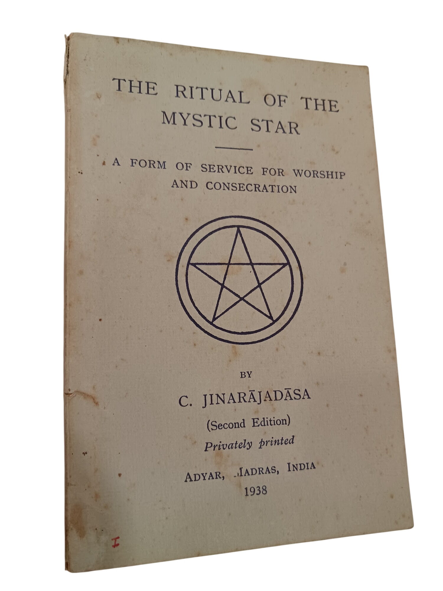 The ritual of the mystic star - C. Jinarajadasa The ritual of the mystic star - C. Jinarajadasa