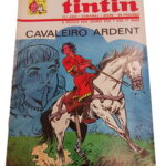 Tintin n.º 32 - Cavaleiro Ardent -