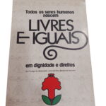 Todos os seres humanos nascem livres e iguais -