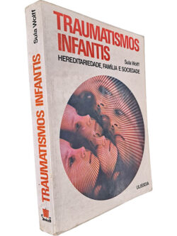 Traumatismos infantis (Hereditariedade