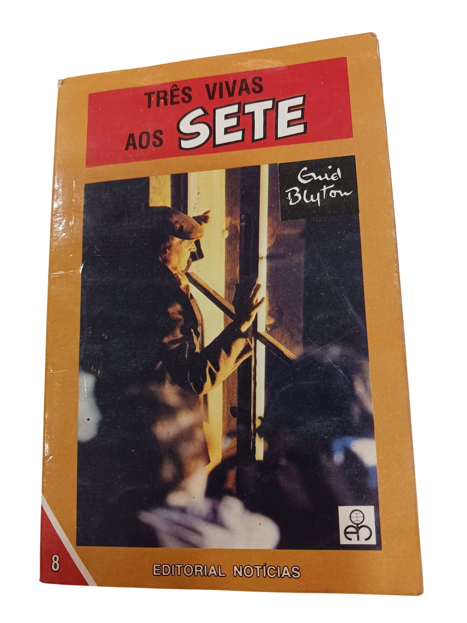 Três vivas aos sete Nº 8 - Enid Blyton Três vivas aos sete Nº 8 - Enid Blyton