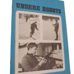 Unsere Hobbys -