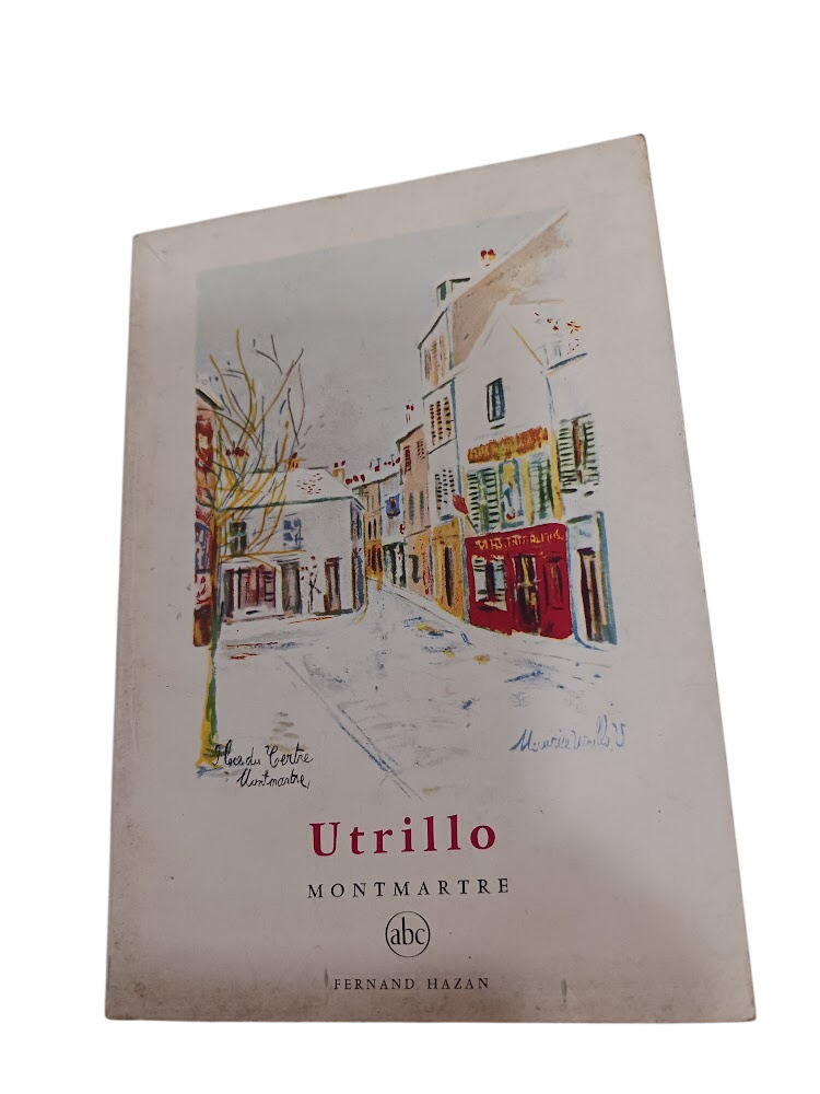 Utrillo Montmartre - Jean Oberlé Utrillo Montmartre - Jean Oberlé