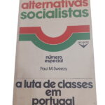 Alternativas Socialistas: Número Especial - Paul M. Sweezy