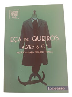 Alves & C.ª - Eça de Queirós
