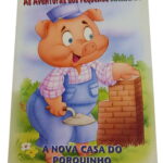 As Aventuras dos Pequenos Animais: A Nova Casa do Porquinho -