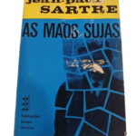 As Mãos Sujas - Jean-Paul Sartre