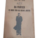 Da prática: De onde vêm as ideias justas - Mao Tsé-Tung