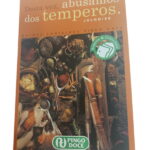 Desta vez abusámos dos temperos. Julho 98 -