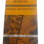 Espiral de Violência - Dom Helder Camara