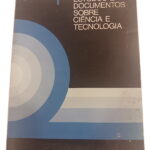 Estudos e Documentos sobre Ciência e Tecnologia 1 -