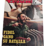 Fidel ganó su batalla. Año XXIII - Número 6 -