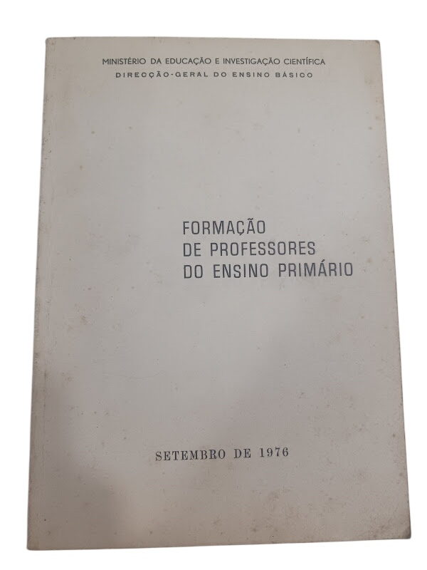 Formação de Professores do Ensino Primário - Formação de Professores do Ensino Primário -