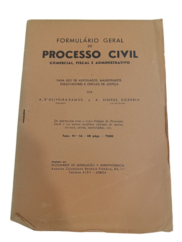 Formulário Geral de Processo Civil - A. D'Oliveira Ramos e A. Simões Correia Formulário Geral de Processo Civil - A. D'Oliveira Ramos e A. Simões Correia