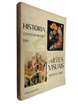 História Contemporânea das Artes Visuais - Huertas Lobo