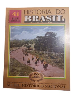História do Brasil 11 - Afonso G. de Carvalho