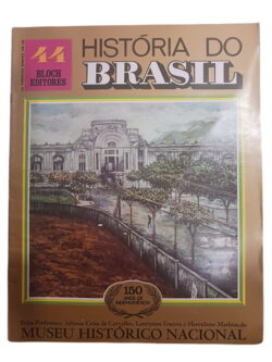 História do Brasil 44 - Affonso Celso de Carvalho