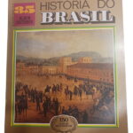 História do Brasil 85 - Pedro Calmon