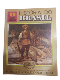 História do Brasil 9 - Afonso d'Escragnolle Taunay