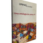 Linhas Cruzadas: Uma antologia de contos PT -