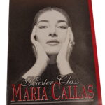 Master Class: Maria Callas -