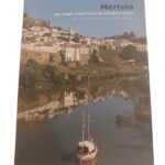 Mértola nas rotas comerciais do Mediterrâneo: de cidade portuária a Vila Museu -