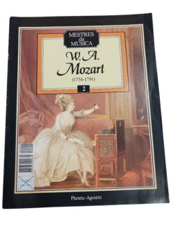 Mestres da Música W. A. Mozart (1756-1791) 2 -