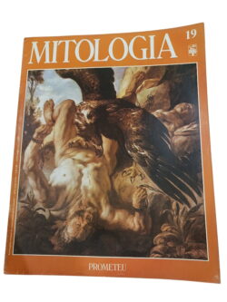 Mitologia 19 - Prometeu -