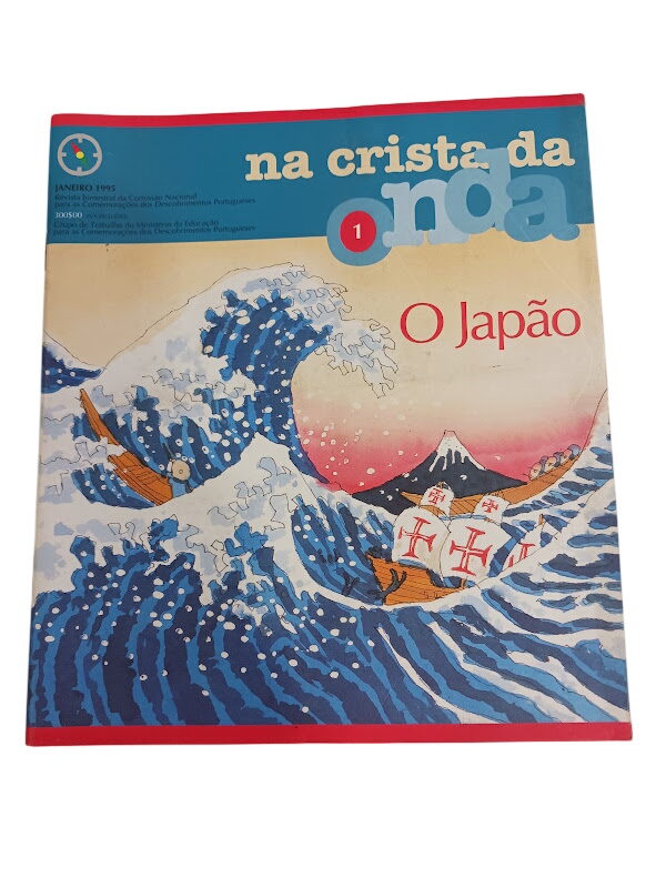 Na Crista da Onda 1: O Japão - Na Crista da Onda 1: O Japão -