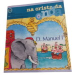 Na crista da onda: D. Manuel I -
