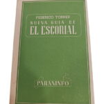 Nueva guía de El Escorial - Federico Torres