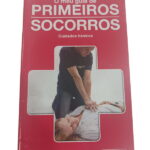 O meu guia de primeiros socorros: Cuidados básicos 2 -
