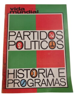 Partidos Políticos História e Programas 1974 -