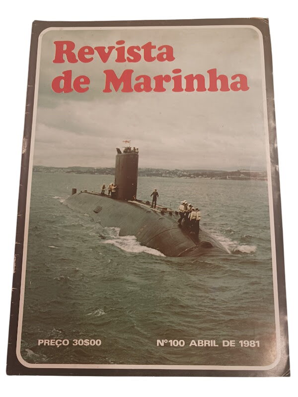 Revista de Marinha Nº100 Abril de 1981 - Revista de Marinha Nº100 Abril de 1981 -