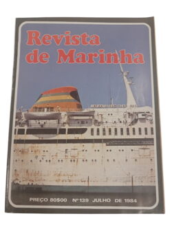 Revista de Marinha Nº139 Julho de 1984 -