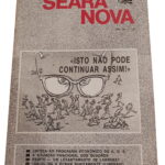 Seara Nova: Isto não pode continuar assim -