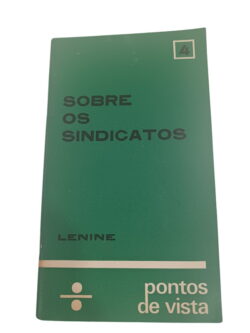 Sobre os Sindicatos - Lenine