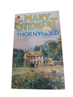 Thornyhold - Mary Stewart