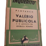 Valério Público e o Advento da República Romana - Plutarco