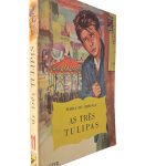 As Três Tulipas - Maria de Crisenoy