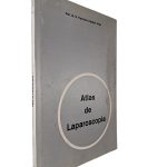 Atlas de Laparoscopia - Prof. Dr. Francisco Vilardell Viñas