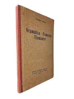 Gramática Francesa Elementar - Sousa Vieira