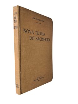 Nova Teoria Do Sacrifício - José Teixeira Rego