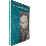 O Alcoolismo - Georges Malingue