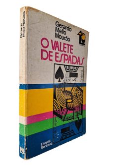 O Valete de Espadas - Gerardo Mello Mourão